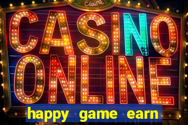 happy game earn money gcash